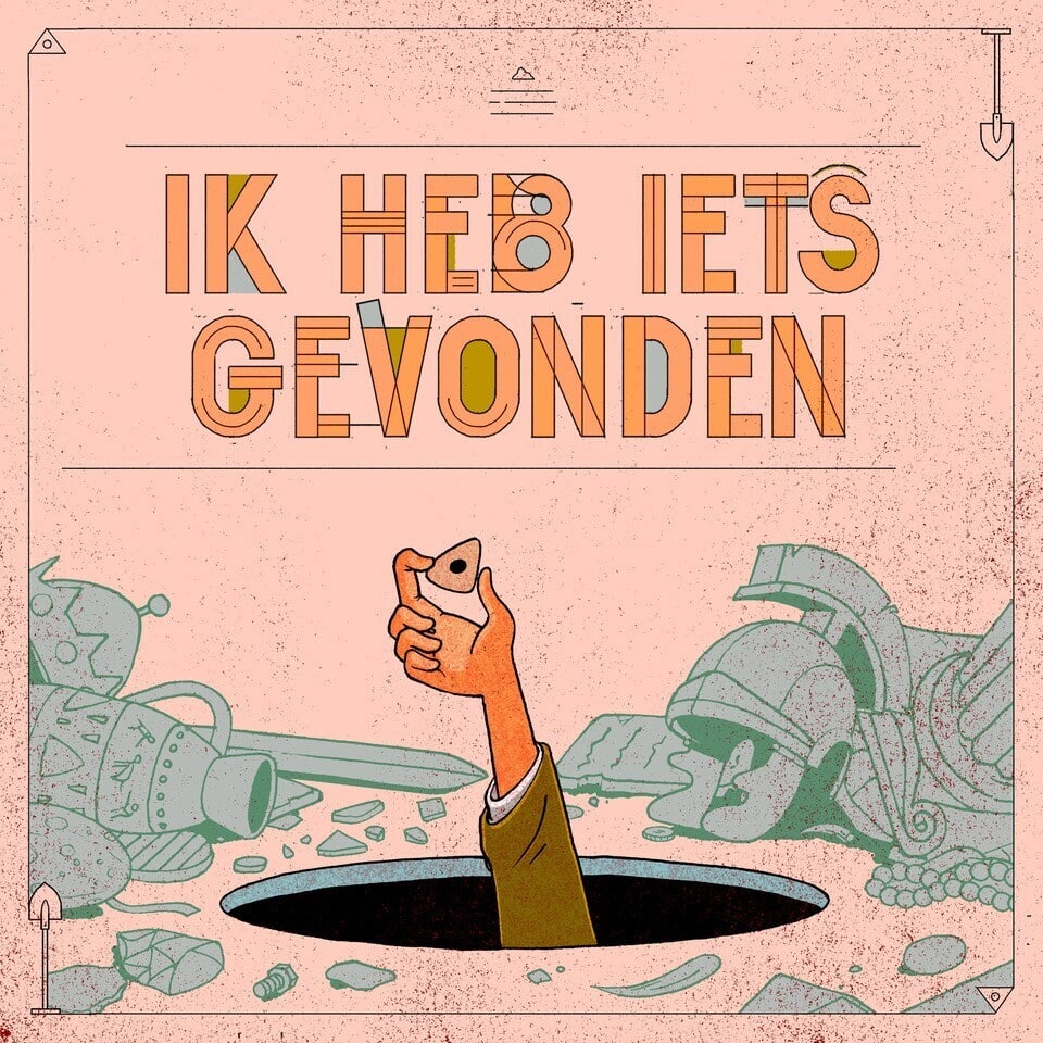 Archeologiepodcast: Ik Heb Iets Gevonden